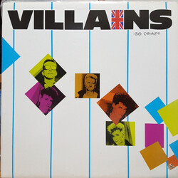 Villains (4) Go Crazy Vinyl LP USED