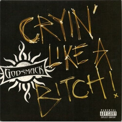 Godsmack Cryin' Like A Bitch! USED VINYL 7INCH SINGLE