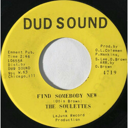 The Soulettes (3) Find Somebody New / It's Alright USED VINYL 7INCH 45 RPM