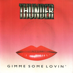 Thunder (3) Gimme Some Lovin' USED VINYL 7INCH 45 RPM SINGLE STEREO