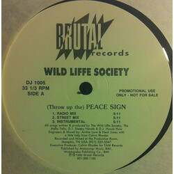 Wildliffe Society (Throw Up The) Peace Sign USED VINYL 12INCH 33 S RPM PROMO