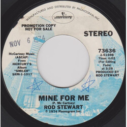 Rod Stewart Mine For Me / Farewell USED VINYL 7INCH 45 RPM PROMO