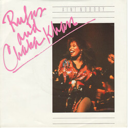 Rufus & Chaka Khan Ain't Nobody VINYL 7" USED