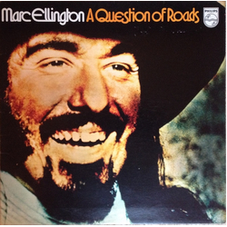 Marc Ellington A Question Of Roads Vinyl LP USED