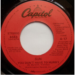 Sun (7) You Don't Have To Hurry USED VINYL 7INCH 45 RPM