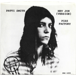 Patti Smith Hey Joe (Version) / Piss Factory Vinyl 7" USED