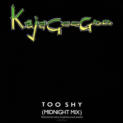 Kajagoogoo Too Shy (Midnight Mix) USED VINYL 12INCH 45 RPM