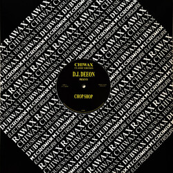 DJ Deeon Chop Shop USED VINYL 12INCH 33 S RPM REISSUE