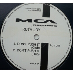 Ruth Joy Don't Push It / Gimme Your Love USED VINYL 12INCH 45 RPM PROMO