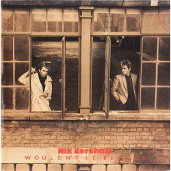 Nik Kershaw Wouldn't It Be Good VINYL 7" USED