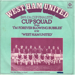 West Ham United Cup Squad I'm Forever Blowing Bubbles USED VINYL 7INCH 45 RPM SINGLE