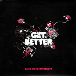 Dan Le Sac Vs Scroobius Pip Get Better USED VINYL 7INCH 45 RPM SINGLE
