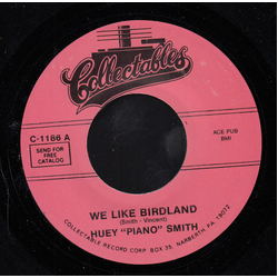 Huey "Piano" Smith We Like Birdland / Havin A Good Time Vinyl 7" USED