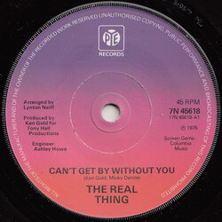 The Real Thing Can't Get By Without You USED VINYL 7INCH 45 RPM SINGLE