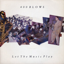 400 Blows Let The Music Play VINYL 7" USED