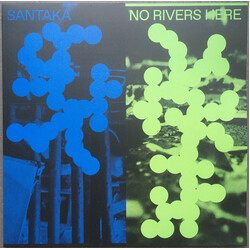 Santaka (4) No Rivers Here Vinyl LP USED