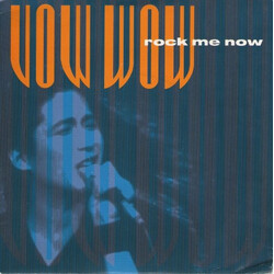 Vow Wow Rock Me Now Vinyl 7" USED