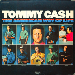 Tommy Cash The American Way Of Life Vinyl LP USED