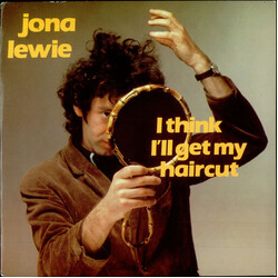 Jona Lewie I Think I'll Get My Hair Cut VINYL 7" USED