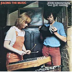 John Kirkpatrick And Sue Harris Facing The Music Vinyl LP USED