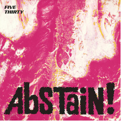 Five Thirty Abstain! USED VINYL 12INCH 45 RPM