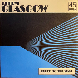 Cheryl Glasgow Glued To The Spot USED VINYL 7INCH 45 RPM SINGLE