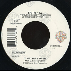 Faith Hill It Matters To Me / Keep Walkin' On USED VINYL 7INCH 45 RPM