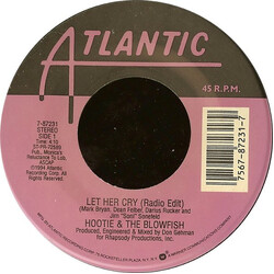 Hootie & The Blowfish Let Her Cry / Hold My Hand USED VINYL 7INCH 45 RPM SINGLE STEREO