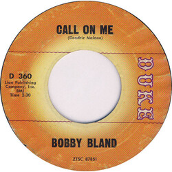 Bobby Bland Call On Me / That's The Way Love Is USED VINYL 7INCH 45 RPM