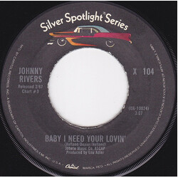 Johnny Rivers Baby I Need Your Lovin' / Poor Side Of Town USED VINYL 7INCH 45 RPM SINGLE REISSUE