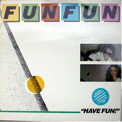 Fun Fun Have Fun! Vinyl LP USED