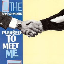 The Replacements Pleased To Meet Me Vinyl LP USED
