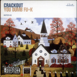 Crackout You Dumb Fu*k USED VINYL 7INCH 45 RPM SINGLE