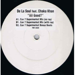 De La Soul / Chaka Khan All Good? (Can 7 Remixes) VINYL 12" USED