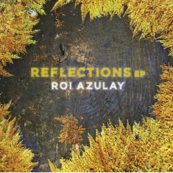 Roi Azulay Reflections EP Vinyl 12" USED
