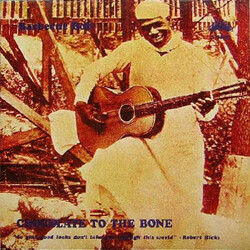 Barbecue Bob Chocolate To The Bone Vinyl LP USED