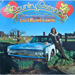 Commander Cody And His Lost Planet Airmen Country Casanova Vinyl LP USED