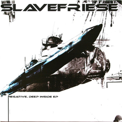 Slavefriese Negative, Deep Inside EP Vinyl 12" USED