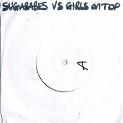 Sugababes / Girls On Top (2) Are Freaks Electric? USED VINYL 7INCH WHITE LABEL PROMO