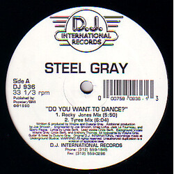 Steel Gray Do You Want To Dance? USED VINYL 12INCH 33 S RPM