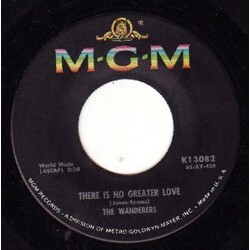 The Wanderers (8) There Is No Greater Love USED VINYL 45 RPM 7INCH