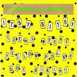 Bombalurina Itsy Bitsy Teeny Weeny Yellow Polka Dot Bikini USED VINYL 7INCH 45 RPM SINGLE