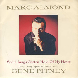 Marc Almond / Gene Pitney Something's Gotten Hold Of My Heart VINYL 7" USED