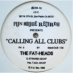 The Fatheads Calling All Clubs USED VINYL 12INCH 33 S RPM SINGLE