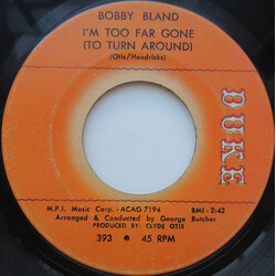 Bobby Bland Im Too Far Gone (To Turn Around) / If You Could Read My Mind USED VINYL 7INCH 45 RPM SINGLE MONO