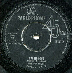 The Fourmost I'm In Love USED VINYL 7INCH 45 RPM SINGLE