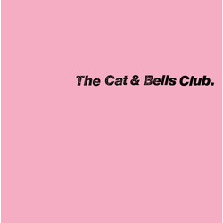 The Cat & Bells Club The Cat & Bells Club. Vinyl LP USED