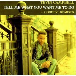 Tevin Campbell Tell Me What You Want Me To Do / Goodbye USED VINYL 12INCH 45 RPM
