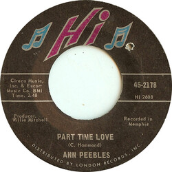 Ann Peebles Part Time Love / I Still Love You USED VINYL 7INCH 45 RPM SINGLE STYRENE
