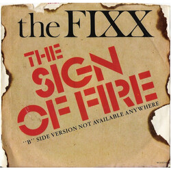 The Fixx The Sign Of Fire USED VINYL 7INCH 45 RPM SINGLE STEREO